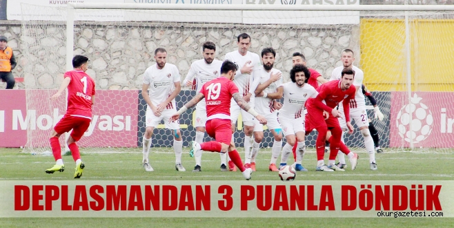 DEPLASMANDAN 3 PUANLA DöNDüK