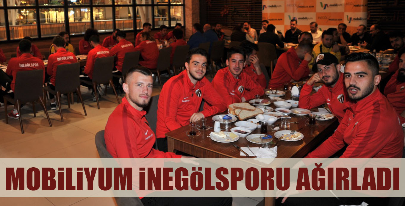 MOBİLİYUM İNEGÖLSPORU AĞIRLADI