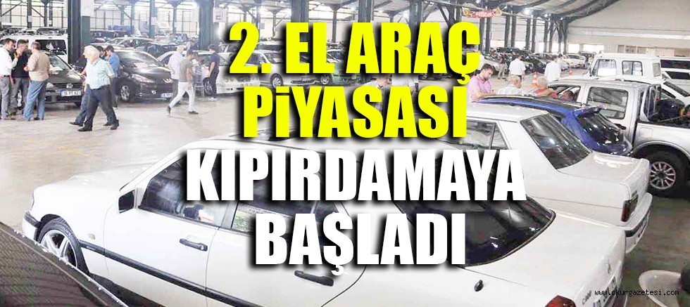 2. EL ARAÇ PiYASASI KIPIRDAMAYA BAŞLADI