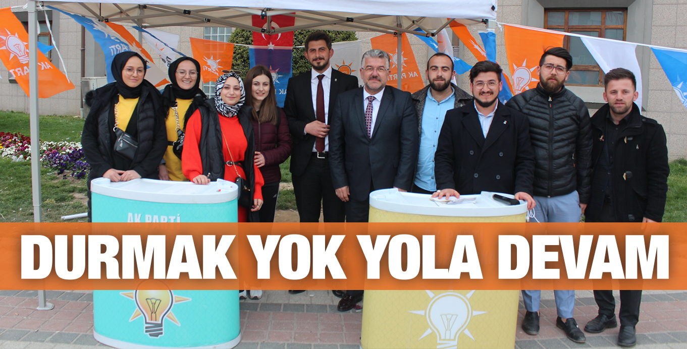 DURMAK YOK YOLA DEVAM