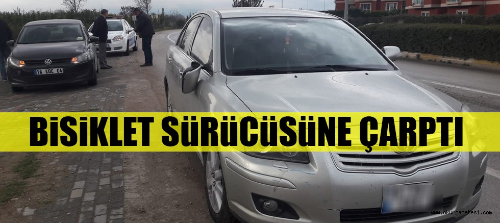 BiSiKLET SüRüCüSüNE ÇARPTI