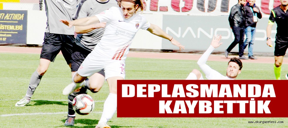 DEPLASMANDA KAYBETTİK