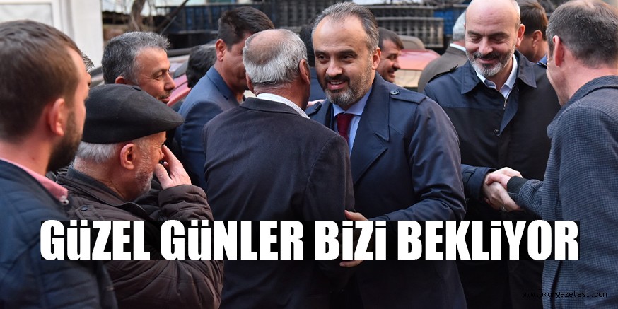 GüZEL GüNLER BiZi BEKLiYOR