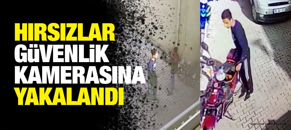 HIRSIZLAR GüVENLiK KAMERALARINA YAKALANDI