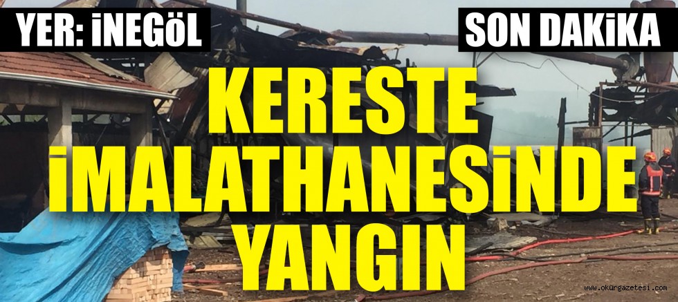 KERESTE iMALATHANESiNDE YANGIN