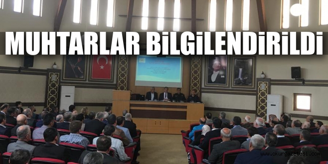 MUHTARLAR BiLGiLENDiRiLDi