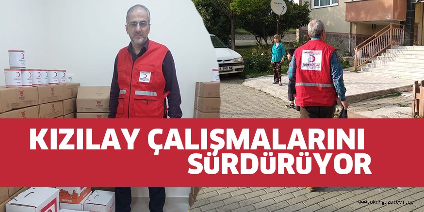 KIZILAY ÇALIŞMALARINI SüRDüRüYOR