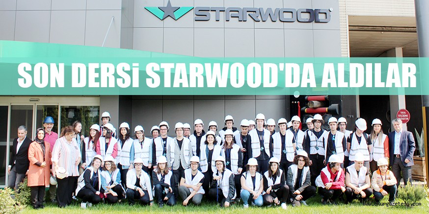 SON DERSi STARWOOD’DA ALDILAR