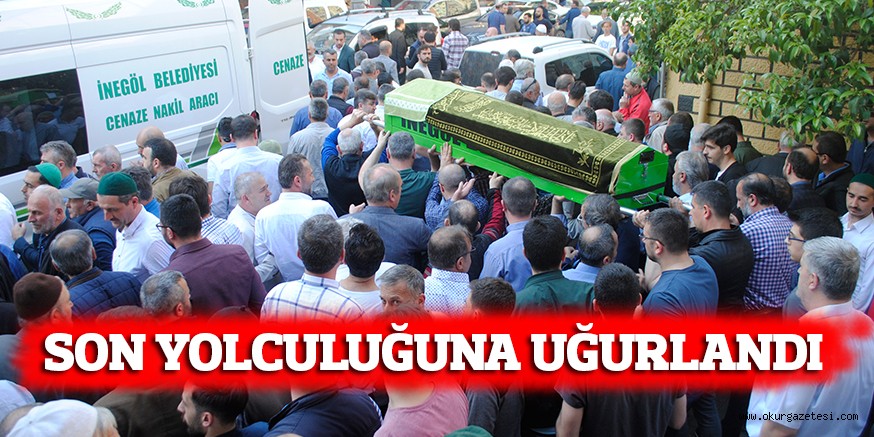 SON YOLCULUĞUNA UĞURLANDI
