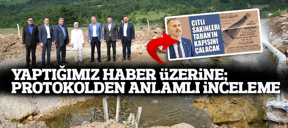 YAPTIĞIMIZ HABER üZERiNE; PROTOKOLDEN ANLAMLI iNCELEME