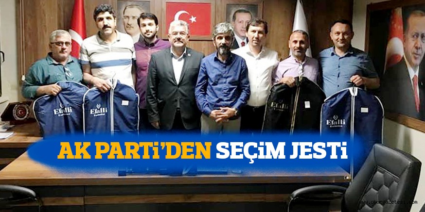 AK PARTi’DEN SEÇiM JESTi