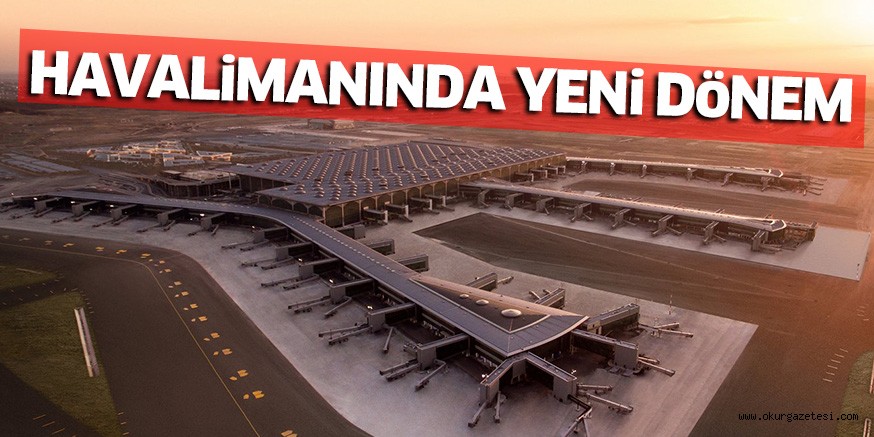 HAVALiMANINDA YENi DöNEM