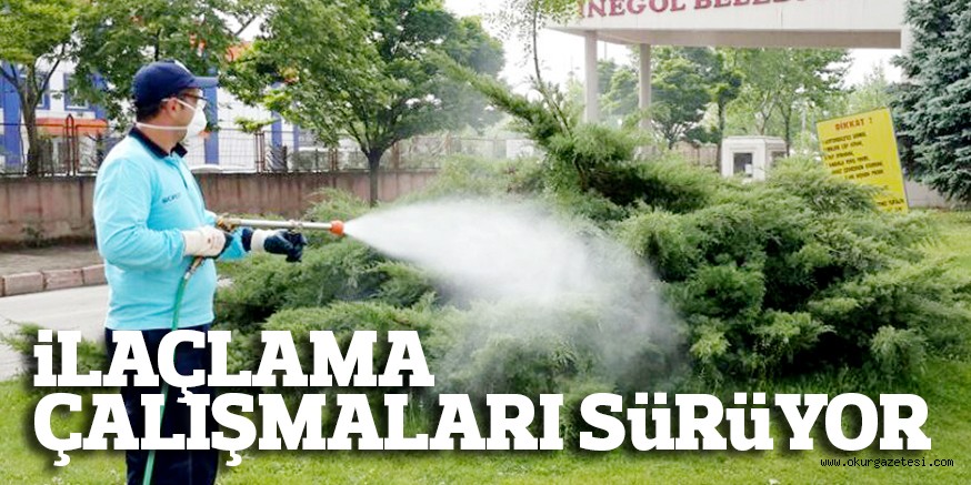iLAÇLAMA ÇALIŞMALARI SüRüYOR