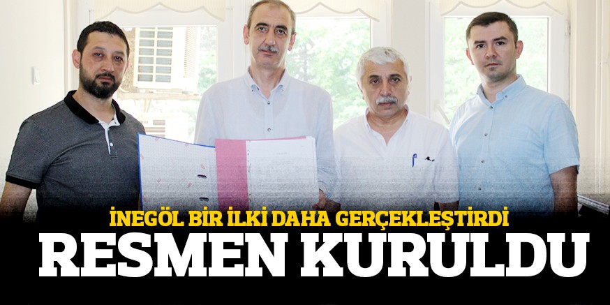 iNEGöL’DE BiR iLK DAHA RESMiYET KAZANDI