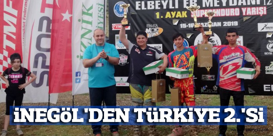 iNEGÖL’DEN TÜRKiYE 2.’Si