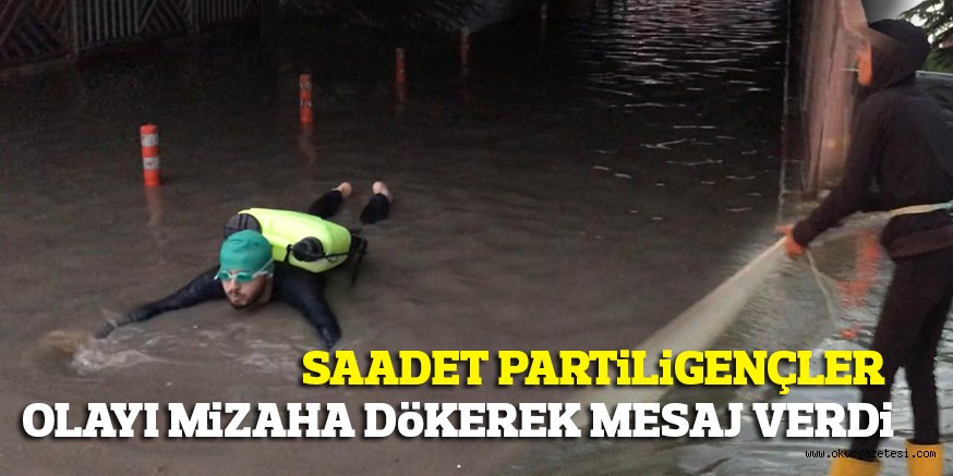 SP’Li GENÇLER, OLAYI MiZAHA DöKTü