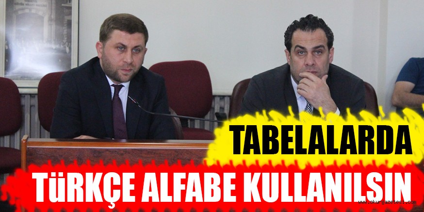 TABELALARDA TüRKÇE ALFABE KULLANILSIN