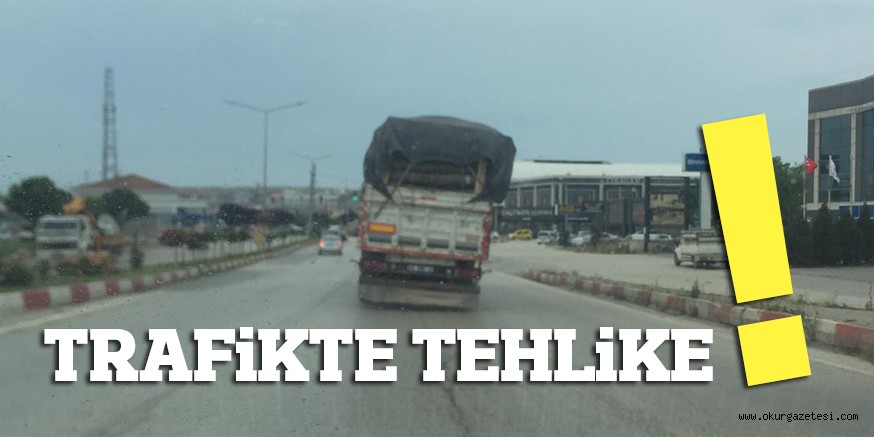 TRAFİKTE TEHLİKE!