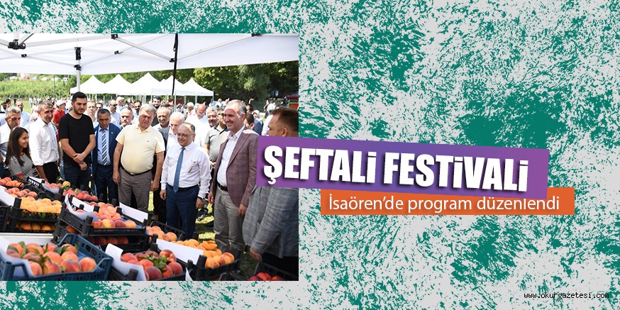 iNEGöL’DE ŞEFTALi FESTiVALi