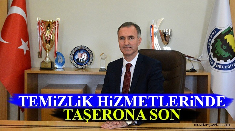 TEMiZLiK HiZMETLERiNDE TAŞERONA SON