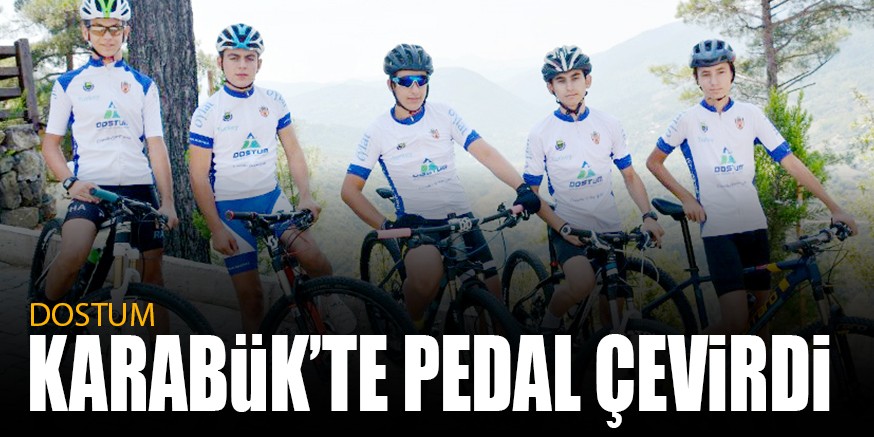 DOSTUM KARABüK’TE PEDAL ÇEViRDi