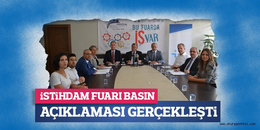 iSTiHDAM FUARI BASIN AÇIKLAMASI GERÇEKLEŞTi