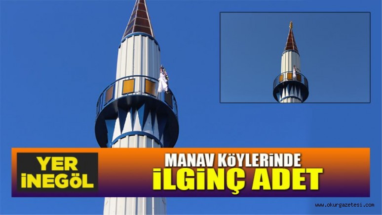 MANAV KÖYLERİNDE İLGİNÇ ADET