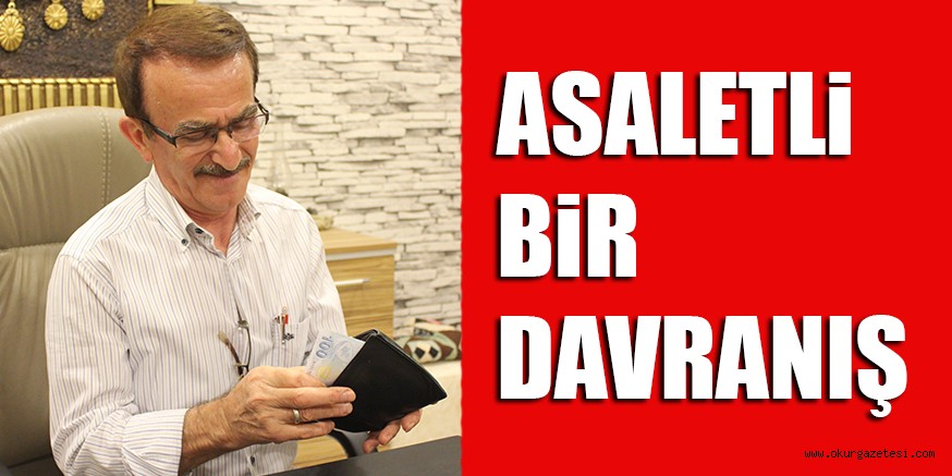 ASALETLİ BİR DAVRANIŞ