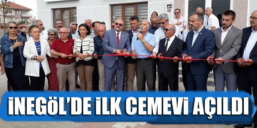 İNEGöL’DE iLK CEMEVi AÇILDI