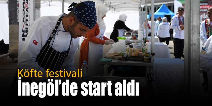 KÖFTE FESTİVALİ BAŞLADI