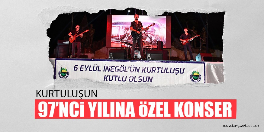KURTULUŞUN 97’NCi YILINA öZEL KONSER