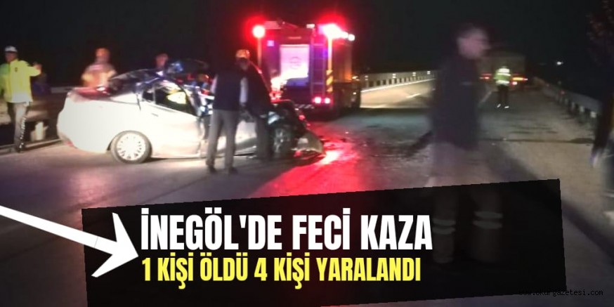 1 KİŞİ ÖLDÜ 4 KİŞİ YARALANDI