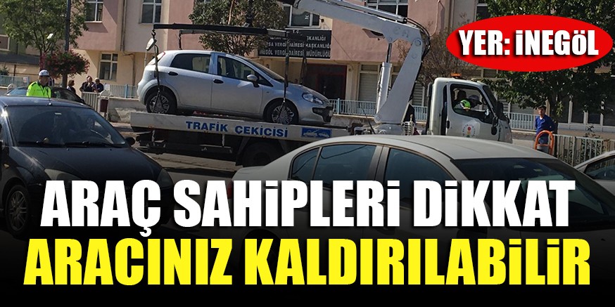 ARAÇ SAHiPLERi DiKKAT ARACINIZ KALDIRILABiLiR
