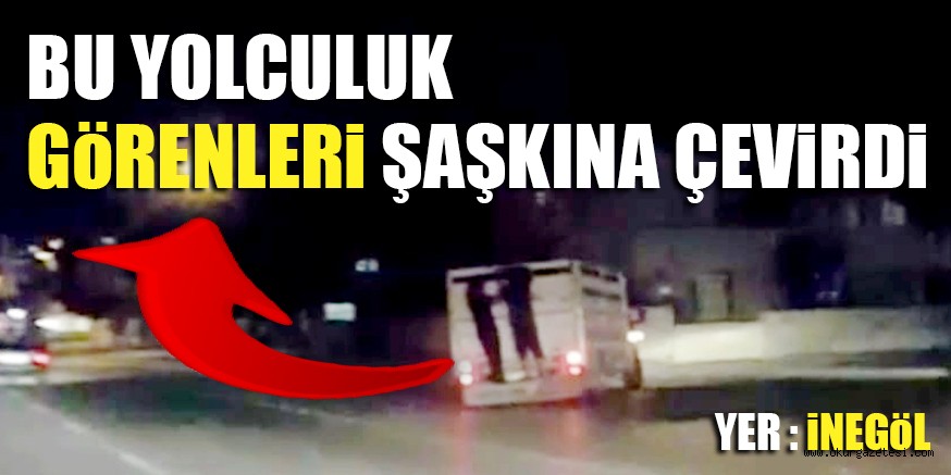 BU YOLCULUK GöRENLERi ŞAŞKINA ÇEViRDi