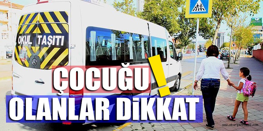 Çocuğu olanlar dikkat