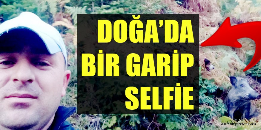 DOĞA’DA BİR GARİP SELFİE
