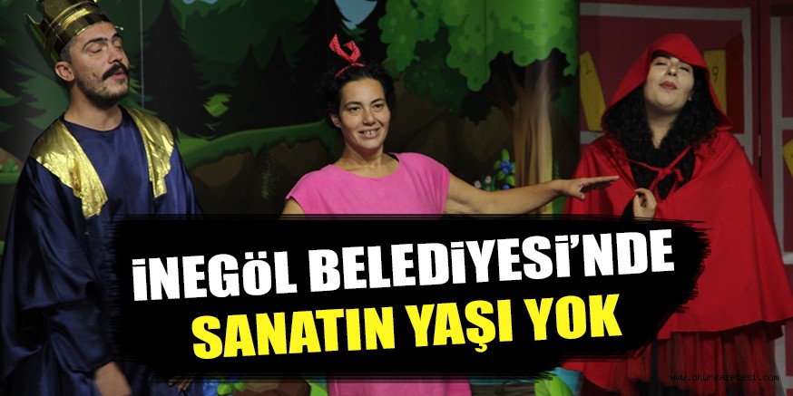 iNEGöL BELEDiYESi’NDE SANATIN YAŞI YOK