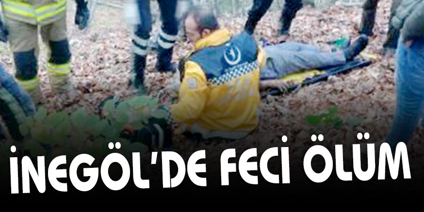 İNEGÖL’DE FECİ ÖLÜM