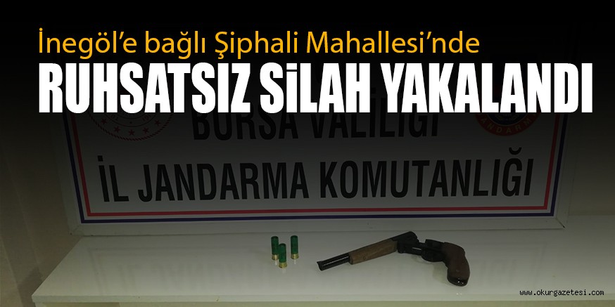RUHSATSIZ SİLAH YAKALANDI