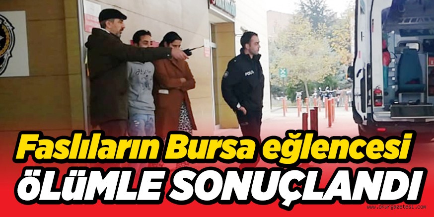 EĞLENCE ÖLÜMLE SONLANDI