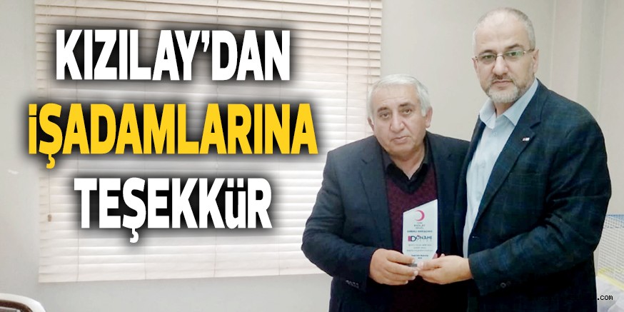 KIZILAY’DAN İŞADAMLARINA TEŞEKKÜR