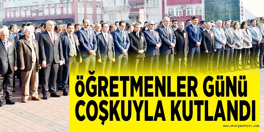 öĞRETMENLER GüNü  COŞKUYLA KUTLANDI
