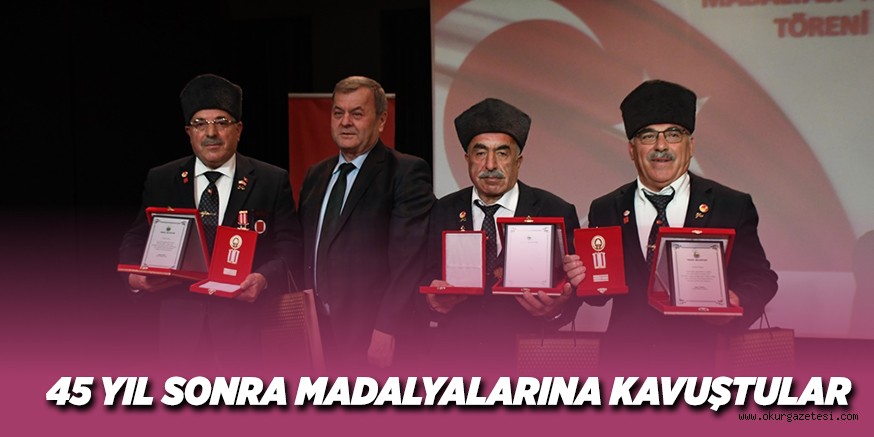 45 YIL SONRA MADALYALARINA KAVUŞTULAR