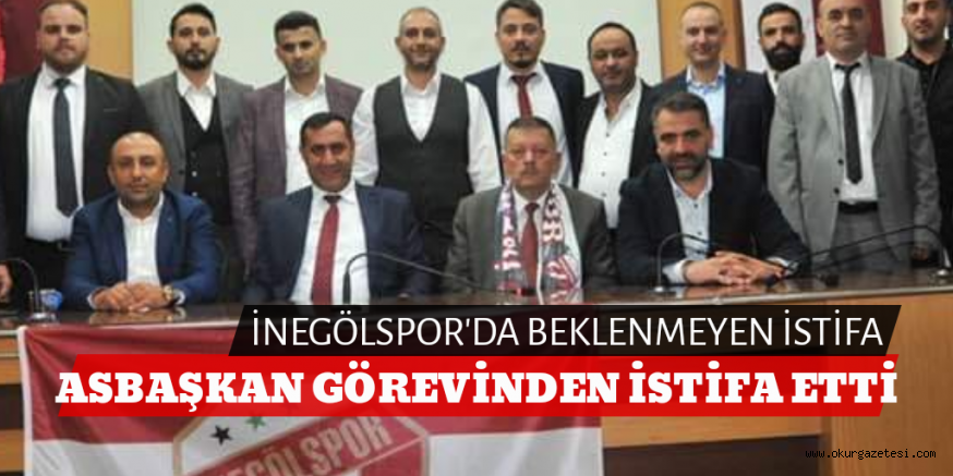 İNEGÖLSPOR’DA BEKLENMEYEN İSTİFA