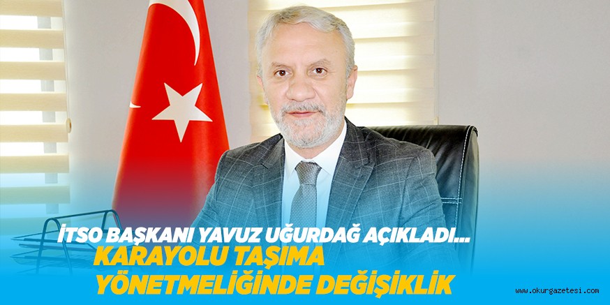 KARAYOLU TAŞIMA YÖNETMELİĞİNDE DEĞİŞİKLİK