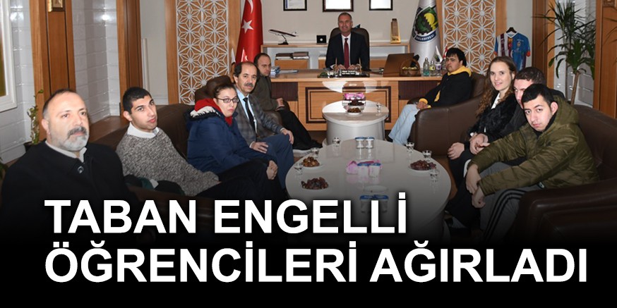 TABAN ENGELLİ ÖĞRENCİLERİ AĞIRLADI