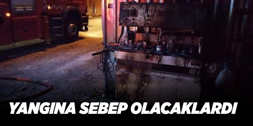 YANGINA SEBEP OLACAKLARDI