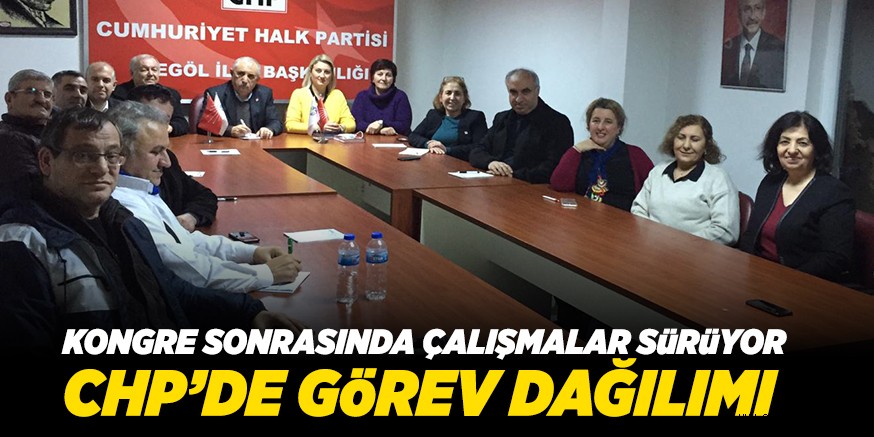 CHP’DE GöREV DAĞILIMI