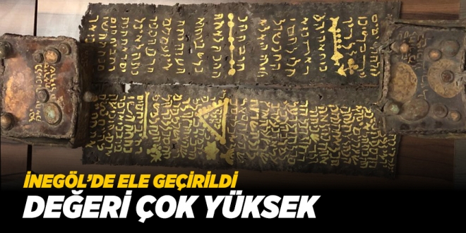 İNEGÖL’DE ELE GEÇİRİLDİ.. DEĞERİ ÇOK BÜYÜK