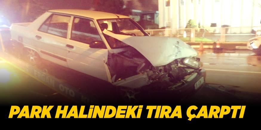 PARK HALiNDEKi TIRA ÇARPTI